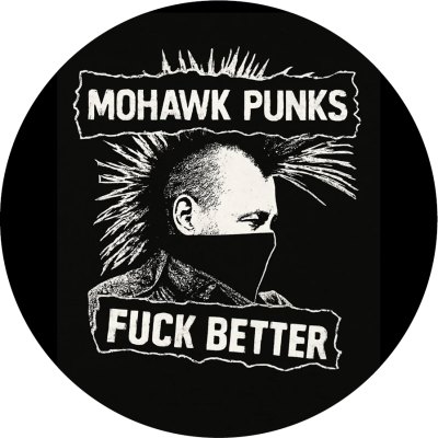 Mohawk Punks Fuck Better