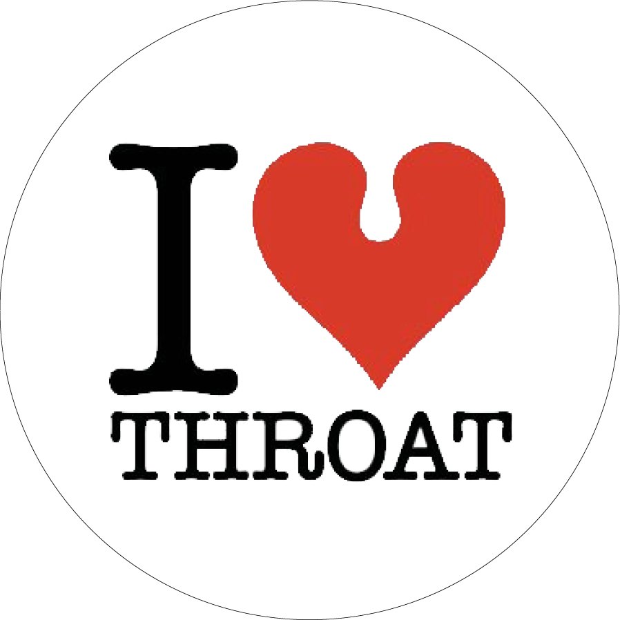 I Love Throat