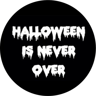 Halloween Is Never Over