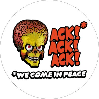 Mars Attacks Ack Ack Ack
