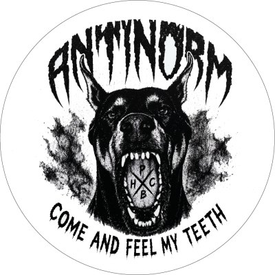 Antinorm Come And Feel My Teeth