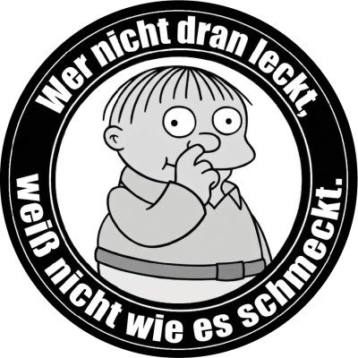 Wer nicht dran leckt
